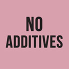 No Additives